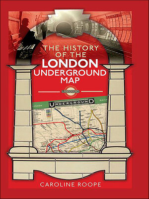 cover image of The History of the London Underground Map